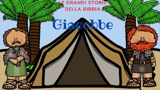 LE GRANDI STORIE DELLA BIBBIA GIACOBBE [upl. by Seilenna]