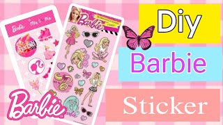 Diy Barbie Sticker  How To make Barbie Sticker at home  Barbie sticker Making  Tabassum Mahrin [upl. by Ramal903]