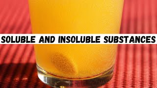 Soluble and insoluble substances for kids  soluble and insoluble [upl. by Rebbecca]