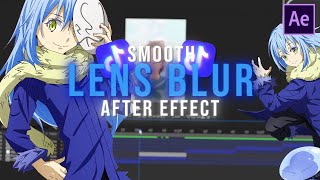 Smooth Lens Blur Tutorial  After Effects [upl. by Narbig987]