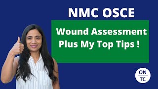 NMC OSCE Wound Assessment [upl. by Ahsimit]