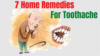 7 Natural Remedies For A Toothache  Toothache Relief [upl. by Eirahs]