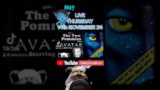 LIVE THURSDAY 14th NOVEMBER  The Two Pommies Discuss ‘Avatar’ in YouTubecomSalaciousRum [upl. by Odlavso]