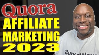 How to Do Affiliate Marketing on Quora In 2023 Step By Step Tutorial [upl. by Heer154]