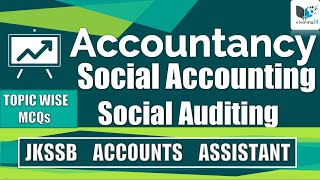 JKSSB Accounts Assistant  TOPIC 16  Accountancy TOP MCQs  SOCIAL ACCOUNTING amp AUDITING [upl. by Ahsi]