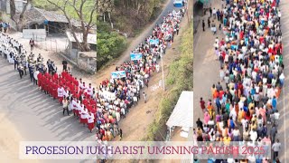 UMSNING PARISH PROSESION IUKHARIST 2025 [upl. by Feldt104]