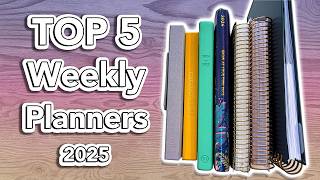 My Top 5 WEEKLY Planners for 2025 [upl. by Akirrehs]