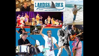 Landsharks Jimmy Buffett Tribute Band [upl. by Aniroz]