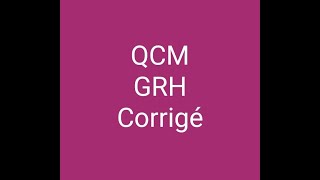 QCM GRH corrigé  exemple questions dexamens  part 1 [upl. by Adnamal]