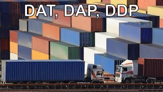 Incoterms Definitions DAT DAP DDP  Universal Shipping News [upl. by Ratna]