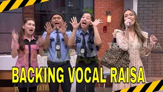 PASUKIN JADI BACKING VOCAL RAISA  MOMEN SERU LAPOR PAK 280225 [upl. by Darahs]