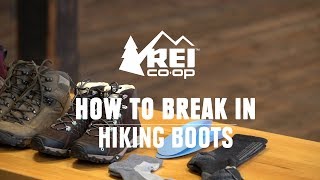 How to Break in Hiking Boots  REI [upl. by Schober]