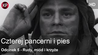 Czterej Pancerni i Pies  HD  Odcinek 5  Kultowe Seriale  Serial za Darmo  Polskie Kino [upl. by Had863]