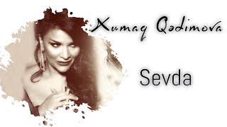 Xumar Qədimova — Sevda  2020 Yeni [upl. by Niarfe]