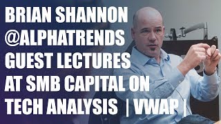 Brian Shannon alphatrends guest lectures at SMB Capital on technical analysis VWAP [upl. by Dlareme]