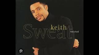 Keith Sweat quotTwistedquot Instrumental [upl. by Viscardi694]