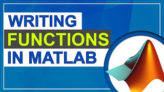 Create Function in MATLAB  Writing Functions in MATLAB  MATLAB Tutorial for Beginners [upl. by Yvette]