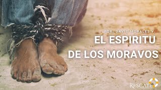 EL ESPIRITU DE LOS MORAVOS Y TU VIDA CRISTIANA  MOTIVACION MISIONERA [upl. by Jensen470]