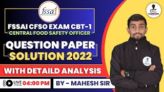 FSSAI CFSO Exam Previous Year Paper Solution 2022  FSSAI CFSO CBT1 Solved Paper 2022  FSSAI CFSO [upl. by Norac]