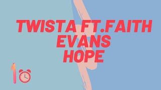 Twista  Hope ft Faith Evans one hour loop  though im hopeful [upl. by Idram69]