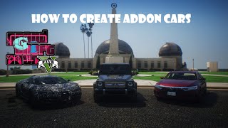 GTA 5 HOW TO CONVERT REPLACE CAR MODS TO ADDONS ADDON CREATOR DLC CREATOR TUTORIAL PART 1 [upl. by Beret823]