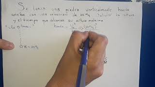 Se lanza una piedra verticalmente hacia arriba con una velocidad de 20ms Calcular la altura y el [upl. by Yrret]