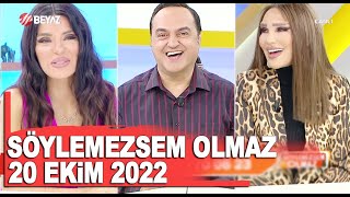 Söylemezsem Olmaz 20 Ekim 2022 [upl. by Ku]