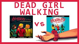 Dead Girl Walking— Heathers OffBroadway and West End Comparison [upl. by Ming515]