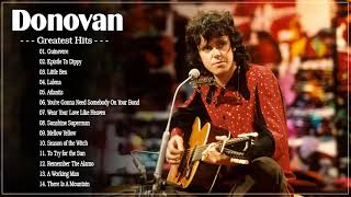 Songs By Donovan  Donovans Greatest Hits Album  Donovan Greatest Hits Full Album [upl. by Annawek312]