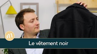 Doisje porter des vêtements NOIRS   Parlons Vêtements 11 [upl. by Keheley529]