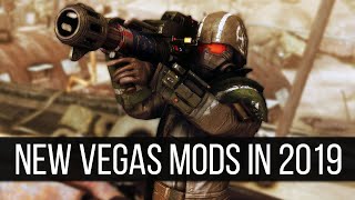 16 Mods That May Just Get You to Reinstall Fallout New Vegas 2019 Mods [upl. by Imugem353]