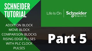 Schneider PLC Programming Tutorial  Addition Comparison Move Blocks  Schneider Clock pulses [upl. by Lyndsey]