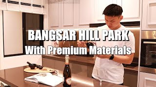 Bangsar Hill Park  Super spacious luxury condo built with premium materials [upl. by Schapira]