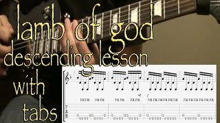 Lamb of God  Descending Lesson with Tabs [upl. by Chancelor]