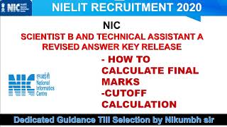 NIELIT RECRUITMENT FOR NIC 2020  REVISED KEYS RELEASED [upl. by Decrem]