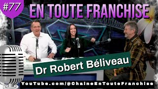 Teaser quotEn toute franchise 77quot  Dr Robert Béliveau  la médecine et la conscience [upl. by Nyladgam]