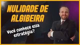 VOCÊ SABE O QUE É NULIDADE DE ALGIBEIRA [upl. by Evers]