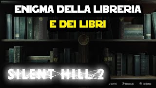 Soluzione enigma dei libri libreria su Silent Hill 2 Remake [upl. by Navlys918]