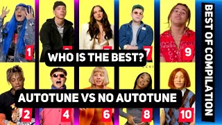 AUTOTUNE vs No AUTOTUNE  Who is the best [upl. by Leinnad]