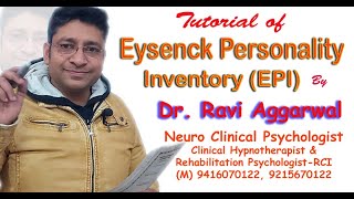 Tutorial of Eysenck Personality Inventory EPI by Dr Ravi Aggarwal [upl. by Lekkim]