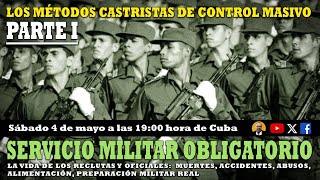 SERVICIO MILITAR OBLIGATORIO DE CUBA [upl. by Etnaled445]