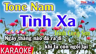 Karaoke Tình Xa Tone Nam  Thái Tài [upl. by Retsbew]