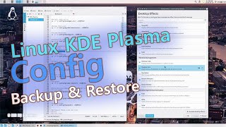 Linux KDE Plasma Config Backup amp Restore [upl. by Sylvan78]