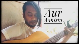 Aur aahista  Pankaj udhas  cover by Saneesh kp [upl. by Lodie]