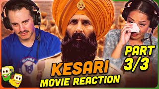 KESARI Movie Reaction Part 33  Akshay Kumar  Parineeti Chopra  Mir Sarwar [upl. by Jena]