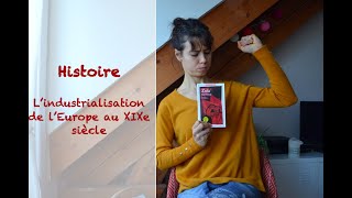 Histoire  Lindustrialisation de lEurope au XIXe siècle 4ème [upl. by Felicidad]