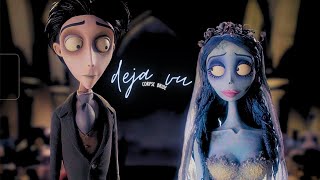 DEJA VU  CORPSE BRIDE [upl. by Eibrik]