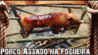 Leitão Assado na Brasa  Fogueira de Caçador Fogo de Chão [upl. by Eissed]