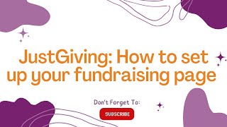 How to set up a JustGiving page [upl. by Kriste]