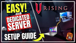 Setup Dedicated Server in V Rising  HOW TO Local Server Vedui42 [upl. by Onil]